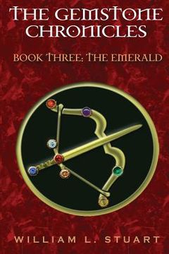 portada The Gemstone Chronicles Book Three: The Emerald (en Inglés)