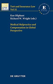 portada Medical Malpractice and Compensation in a Global Perspective (Tort and Insurance Law) (en Inglés)