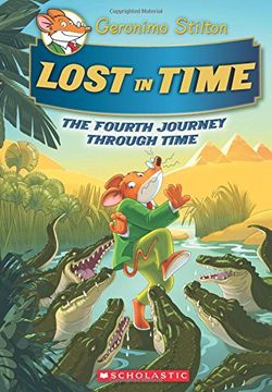 portada Lost in Time (Geronimo Stilton Journey Through Time #4) (in English)