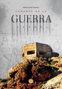 portada Lugares de la Guerra Teruel