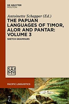 portada The Papuan Languages of Timor, Alor and Pantar. Volume 3 (Pacific Linguistics [Pl], 660) 