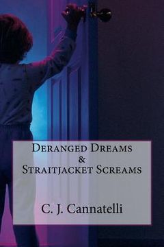 portada Deranged Dreams & Straitjacket Screams