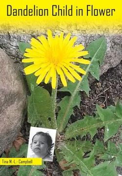 portada Dandelion Child in Flower: An Autobiography (en Inglés)