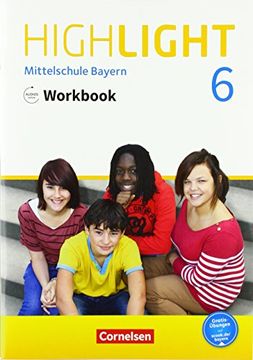 portada Highlight - Mittelschule Bayern: 6. Jahrgangsstufe - Workbook mit Audios Online