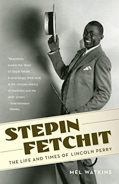 portada Stepin Fetchit: The Life and Times of Lincoln Perry (Vintage) 