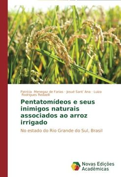 portada Pentatomídeos e seus inimigos naturais associados ao arroz irrigado: No estado do Rio Grande do Sul, Brasil