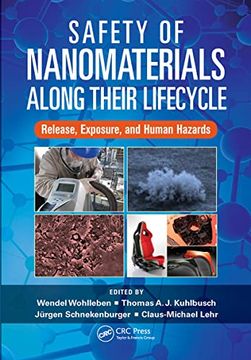 portada Safety of Nanomaterials Along Their Lifecycle: Release, Exposure, and Human Hazards (en Inglés)