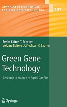portada Green Gene Technology: Research in an Area of Social Conflict (Advances in Biochemical Engineering/Biotechnology)