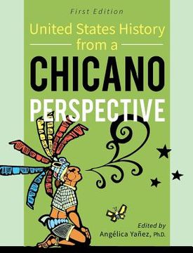 portada United States History From A Chicano Perspective