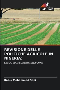 portada Revisione Delle Politiche Agricole in Nigeria (in Italian)