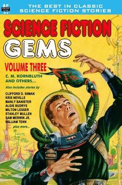 portada Science Fiction Gems, Vol. Three: C. M. Kornbluth and others (en Inglés)