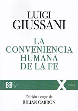 portada La Conveniencia Humana de la fe (100Xuno) (in Spanish)