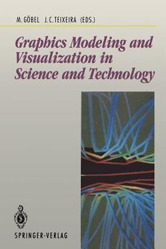 portada graphics modeling and visualization in science and technology: in science and technology (en Inglés)
