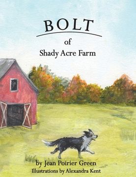portada Bolt of Shady Acres (en Inglés)