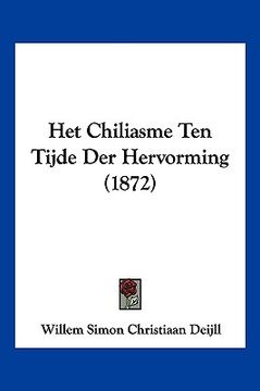 portada Het Chiliasme Ten Tijde Der Hervorming (1872)