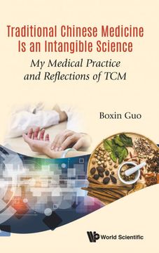 portada Traditional Chinese Medicine is an Intangible Science (en Inglés)