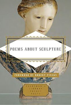 portada Poems About Sculpture (Everyman's Library Pocket Poets Series) 
