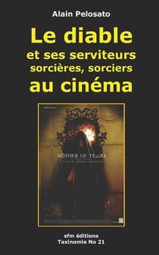 portada Le Diable et ses serviteurs au cinéma (en Francés)