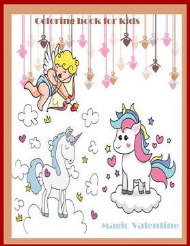 portada Magic Valentine Coloring book for Kids: Magic Valentine coloring book for kids (en Inglés)