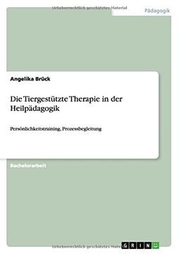 portada Die Tiergestützte Therapie in der Heilpädagogik (German Edition)