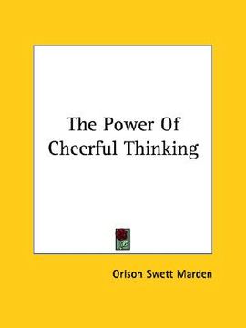 portada the power of cheerful thinking (en Inglés)