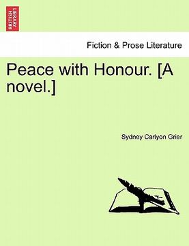 portada peace with honour. [a novel.] (en Inglés)