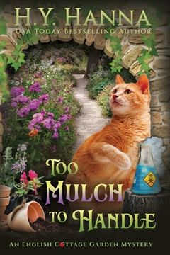 portada Too Mulch to Handle (Large Print): The English Cottage Garden Mysteries - Book 6 