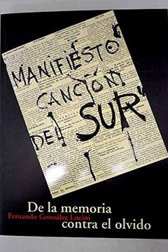 portada De la Memoria Contra el Olvido. Manifiesto Canción del sur (in Spanish)
