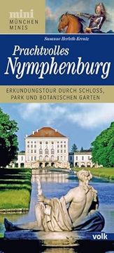 portada München-Mini: Prachtvolles Nymphenburg (en Alemán)