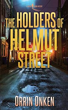 portada The Holders of Helmut Street: A Leopold Larson Mystery (en Inglés)