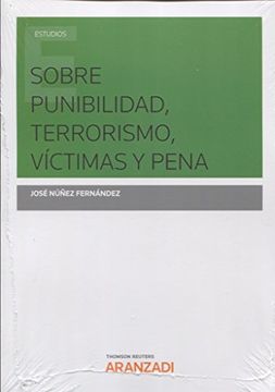 portada Sobre punibilidad, terrorismo, víctimas y pena (Monografía)