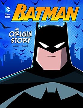 portada Batman: An Origin Story (dc Super Heroes Origins) (in English)