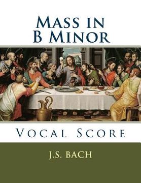 portada Mass in B Minor: Vocal Score (en Inglés)