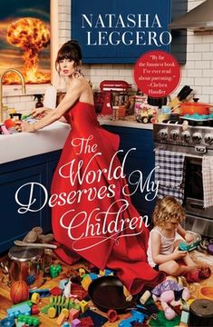 portada The World Deserves My Children (in English)