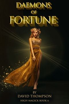 portada Daemons of Fortune: The Golden Goddess and The Seven Daemons of Fortune