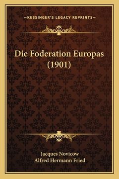 portada Die Foderation Europas (1901) (en Alemán)