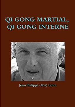 portada Qi Gong Martial, qi Gong Interne (en Francés)