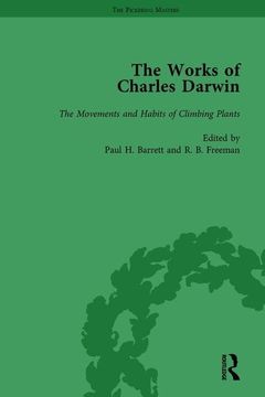 portada The Works of Charles Darwin: Vol 18: The Movements and Habits of Climbing Plants (The Pickering Masters) (in English)
