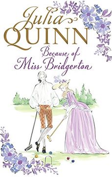 portada Because of Miss Bridgerton (The Rokesbys)