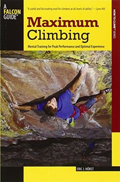 portada Maximum Climbing (How to Climb Series) (en Inglés)