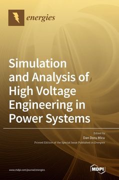 portada Simulation and Analysis of High Voltage Engineering in Power Systems (en Inglés)