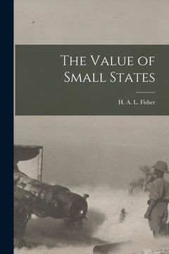 portada The Value of Small States [microform] (in English)