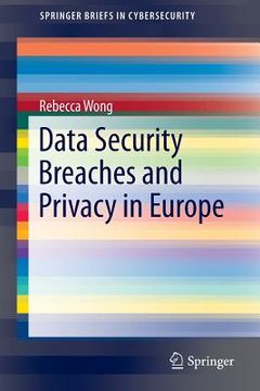 portada Data Security Breaches and Privacy in Europe (en Inglés)