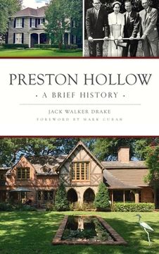 portada Preston Hollow: A Brief History (in English)