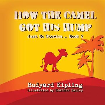 portada How the Camel got his Hump (in English)