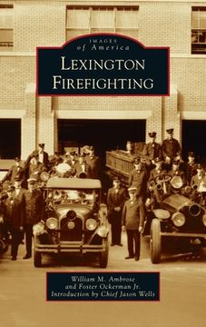 portada Lexington Firefighting (en Inglés)