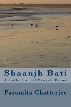 portada Shaanjh Bati: A Collection of Bengali Poems (en Bengalí)