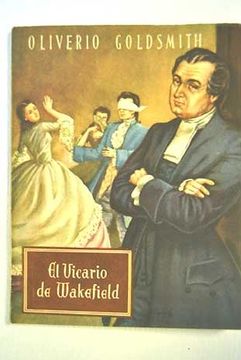 Libro El Vicario De Wakefield De Oliver Goldsmith Buscalibre