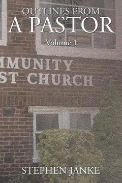 portada Outlines From a Pastor-Volume 1 (en Inglés)