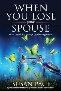 portada When You Lose Your Spouse: A Practical Guide through the Grieving Process (in English)